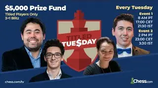 Aug 27, 2024 - Titled Tuesday Early Edition - Featuring Magnus Carlsen, Hikaru, Naroditsky, Lazavik