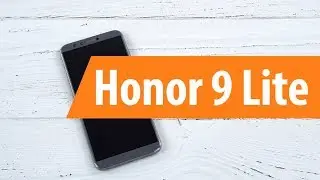 Распаковка смартфона Honor 9 Lite / Unboxing Honor 9 Lite