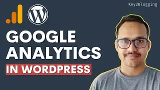 How to Install Google Analytics in WordPress | (Step-by-Step)