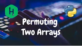 190 - Permuting Two Arrays | Greedy | Hackerrank Solution | Python