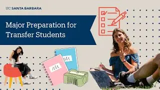 Major Preparation for Transfer Students