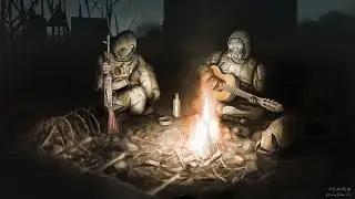 S.T.A.L.K.E.R. — Best Guitar Campfire Songs [Extended] [HQ] [Stereo] 