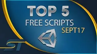 Top 5 Free Unity Assets - Scripting - September 2017