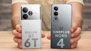 Realme GT 6T vs Oneplus Nord 4 | Which One Is Best ?