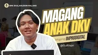 Peserta Magang Jurusan DKV SMK Shalahuddin Malang di IMPro Digital Malang