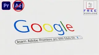 3D Google search Logo revel animation in Premiere pro | No plugin No After Effects