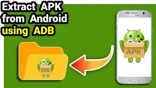 How to extract an APK From Android Devices using ADB