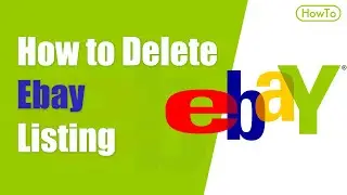 How To Delete Ebay Listing