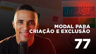 Curso de Laravel - #77  Modal para criação e exclusão de produto