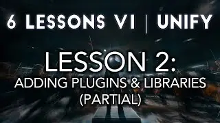 6 Lessons | Unify (8 Min of Lesson 2)