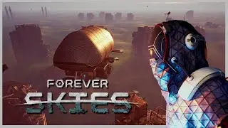 Exploring the Apocalypse in forever skies - ep 3