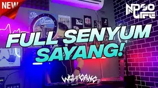 DJ FULL SENYUM SAYANG COVER JUNGLE DUTCH TIKTOK 2022 FULL BASS [NDOO LIFE]