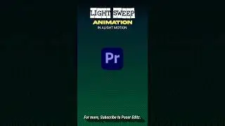 Light Sweep Animation in Alight Motion | Light Sweep Effect