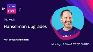 On .NET Live - Hanselman upgrades