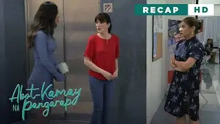 Abot Kamay Na Pangarap: The women in RJ’s life! (Weekly Recap HD)