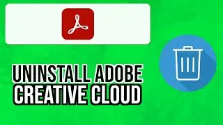 How to UNINSTALL ADOBE CREATIVE CLOUD 2024 | Remove Adobe Creative Cloud