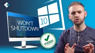 How to Fix Windows 10 Wont Shut down Issue? [8 Solutions]