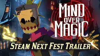 Mind Over Magic - Steam Next Fest Trailer