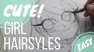 HOW TO DRAW CUTE FEMALE HAIRSTYLES - EASY