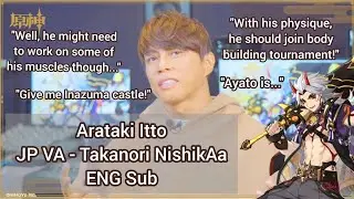 Arataki Itto JP VA Interview (Takanori Nishikawa) | Genshin Impact [ENG Sub]