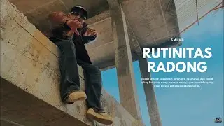 SMLHD - RUTINITAS RADONG (Official Music Video)