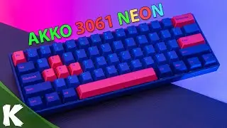 AKKO 3061S Neon RGB Keyboard | Lubrication & Review