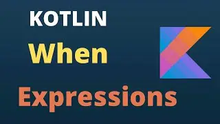 Kotlin WHEN as an Expression | Android Kotlin Tutorials for Beginners | Updated 2020