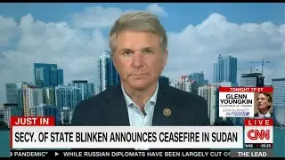 Chairman McCaul on CNN Discussing the Deteriorating Situation in Sudan