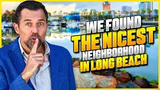 You Might Be Shocked! Living in Long Beach CA. Long Beach Realtor