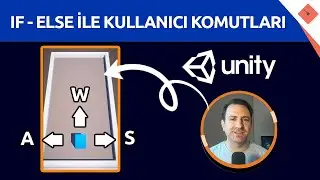 Koşul Yapısı (if/else) | Sıfırdan #Unity #C# Dersleri - 3