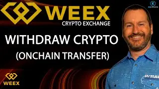 WEEX EXCHANGE - WITHDRAW CRYPTO - ONCHAIN TRANSFER - TUTORIAL - How to withdraw crypto from Weex