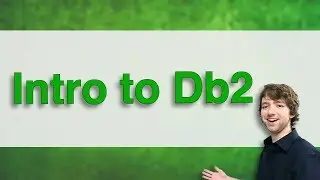 Db2 SQL Tutorial 1 - Intro to Db2