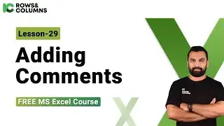 Lesson 29 - Adding Comments || Excel Basic to Advanced