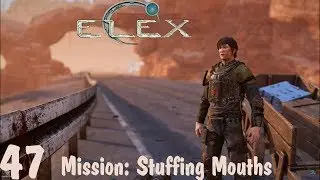 Mission: Stuffing Mouths - Elex Walkthrough (Difficult) Part 47