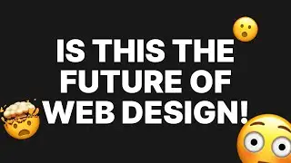 Is this the future of Web Design!