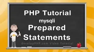 Prepared Statements PHP mysqli Database Interaction Tutorial