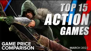 Top 15 Action Games - March 2022 Selection
