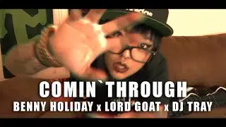 Snowgoons - Comin Through ft Benny Holiday, Lord Goat & DJ Tray (VIDEO) Prod by Sicknature