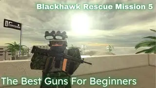 The Best Starter Guns | Blackhawk Rescue Mission 5