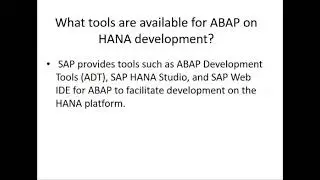 What tools are available for ABAP on HANA development?