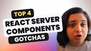 4 Gotchas about React Server Components that you didn’t know Next.js 14