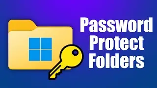 How to Lock a Folder in Windows 11: 3 Methods You Need to Know in 2024