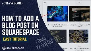 Squarespace Guide: How to Add a Blog Post