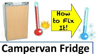 How to Fix a Campervan / Caravan / RV Fridge - 12 Volt, 240v, LPG