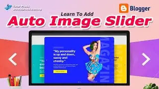 How To Add Auto Image Slider In Blogger Homepage | Tutor Pratik