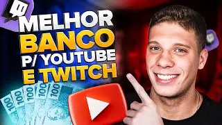 Qual é o Melhor Banco para Receber do YouTube e Twitch em 2024 | Ian Worcman