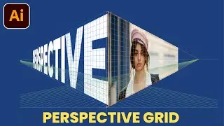 How to Use Perspective Grid Tool in Adobe Illustrator