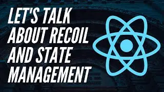 Recoil state management library for React | Why do we need a state management library | Tutorial 🔥