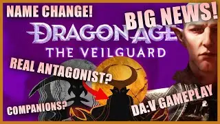 Dragon Age: The Veilguard ! BIG DRAGON AGE NEWS - Analysis of the latest announcements by Bioware