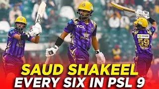 PSL 9 | 📽️ Every Saud Shakeel's Six in HBL PSL 9 | HBL PSL 9 | M2A1A